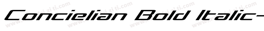 Concielian Bold Italic字体转换